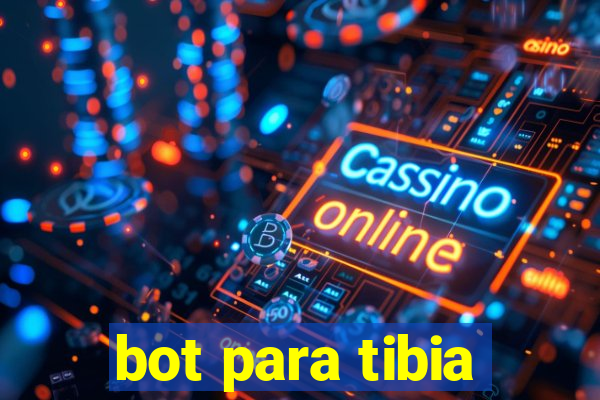bot para tibia